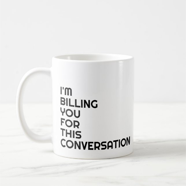 Attorney Office Gift Funny Saying black Coffee Mug (Left)