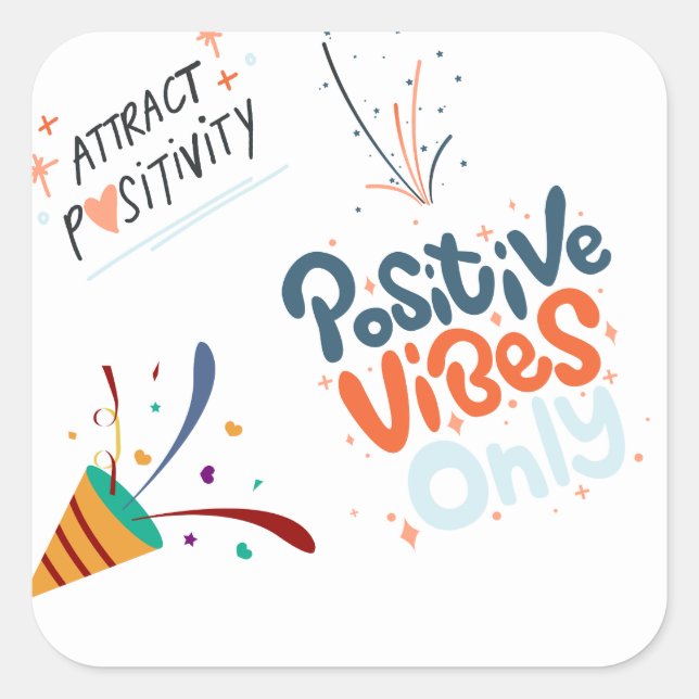 attract positivity  square sticker (Front)