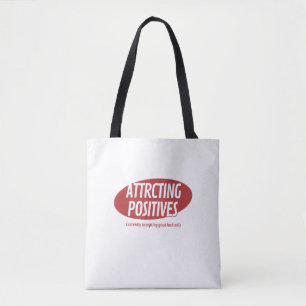 Attracting Positives Good Luck Only Typography Des Tote Bag