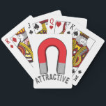 Attractive Magnet Playing Cards<br><div class="desc">Your magnetic personality can’t be denied! Why not show it off? Original vector art – feel free to customise!</div>