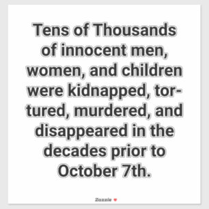 Attrocities Before Oct. 7th Hankamer Artjunkhaus 