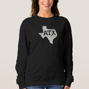 Atx Austin Tx With Texas Silhouette Sweatshirt