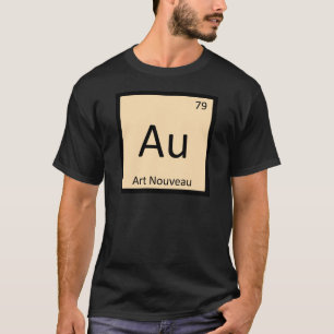 Au - Art Nouveau Chemistry Periodic Table Symbol T-Shirt