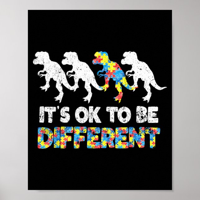 Au Awareness Dinosaur Gift Be Different Poster (Front)