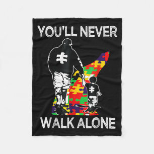 Au Dad Suprt Alone Puzzle Youll Never Walk Fleece Blanket