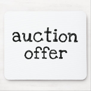 Auction Offer Mouse Pad