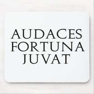 Audaces Fortuna Juvat Mouse Pad