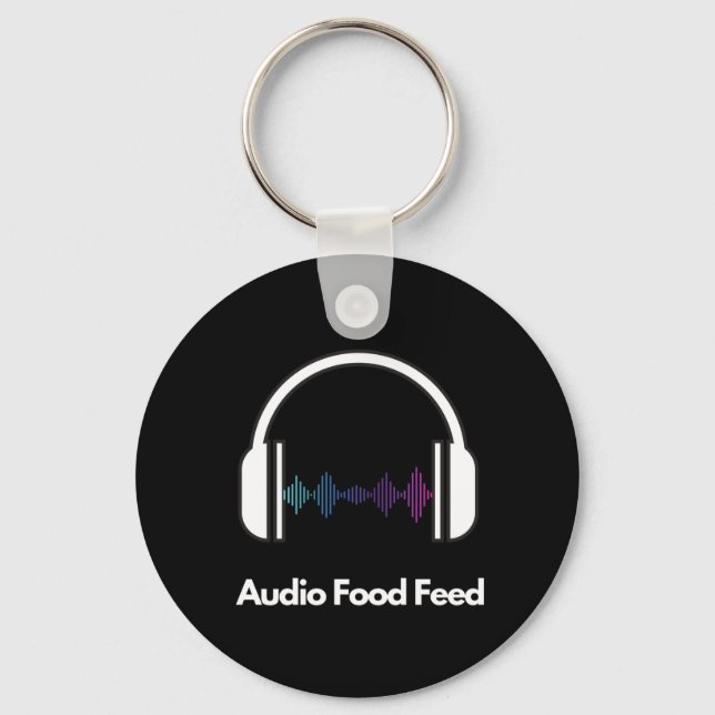 Audio Food Feed  Key Ring (Front)