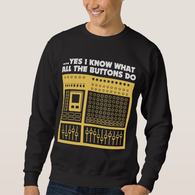 Audio Sound Engineer - Music DJ Turntable Sweatshirt (Front)