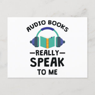 Audiobooks Really Speak to Me Audiobook Lover Postcard