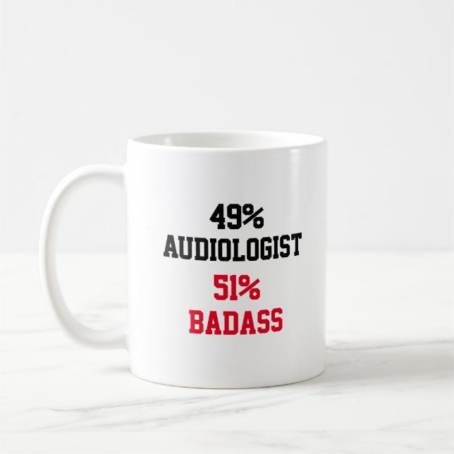 Audiologist Badass Coffee Mug (Left)