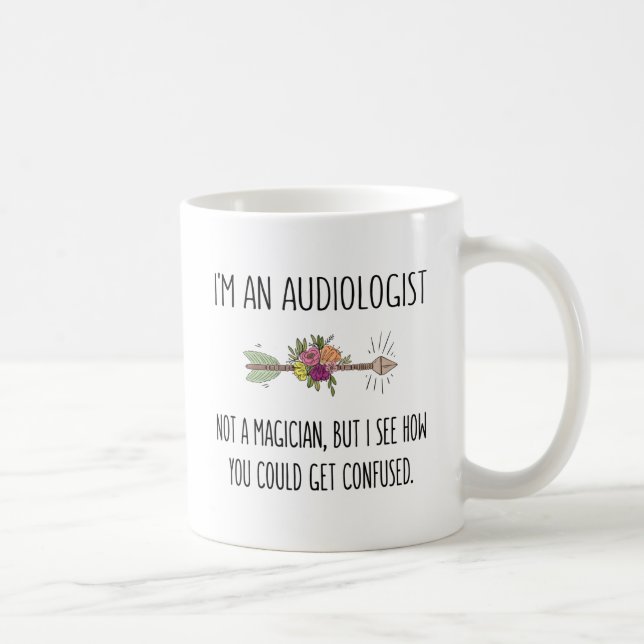Audiologist Hearing Doctor Gift Idea Coffee Mug (Right)