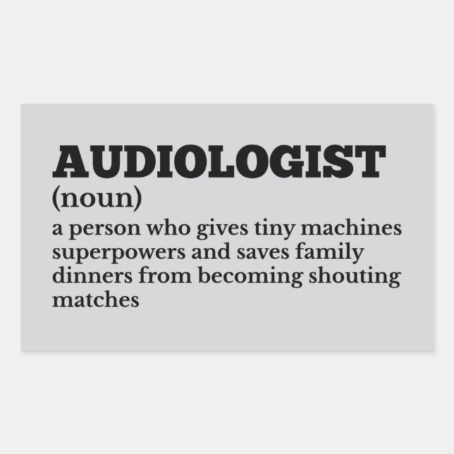 Audiologist Meaning Funny Sticker (Front)