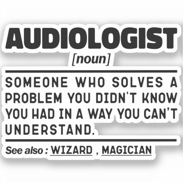 Audiologist Noun Definition Audiology Funny Quote (Front)