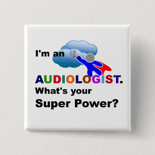 Audiologist Superhero, whimsical design 15 Cm Square Badge