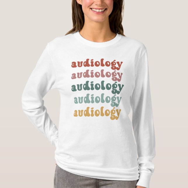 Audiology | Doctor of Audiology Audiologist Retro T-Shirt (Front)