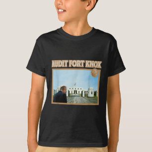 Audit Fort Knox Kentucky Gold Bullion Funny T-Shirt