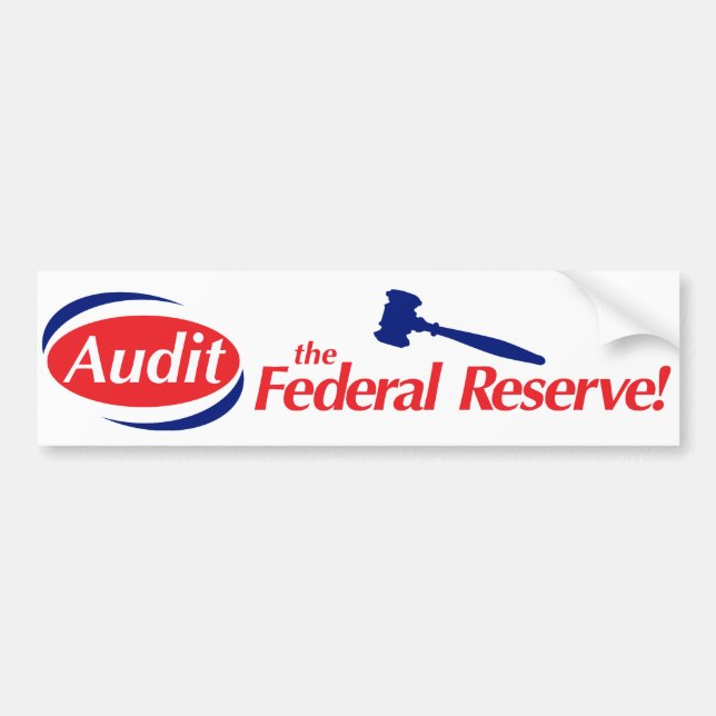 Audit the FED Bumper Sticker (Front)