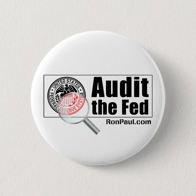 Audit the Fed Button (Front)