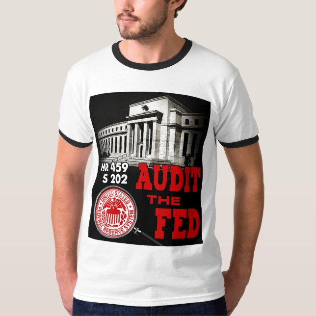 Audit the Fed Ringer T-Shirt (Front)