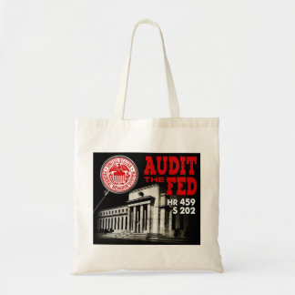 Audit the Fed Tote Bag