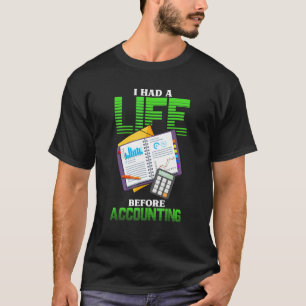 Auditor Accountant Auditing Accountant 77 T-Shirt