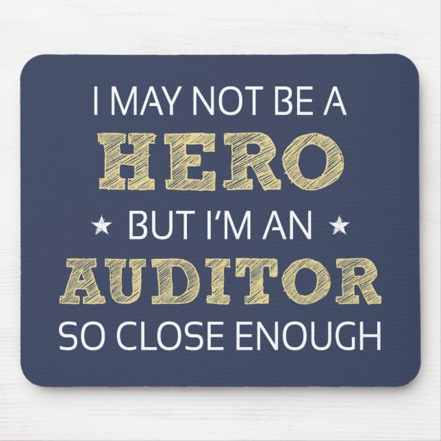 Auditor Humour Novelty Mouse Pad (Front)