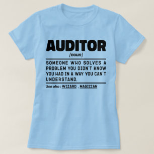 Auditor Noun Definition Company Worker Mum Funny T-Shirt
