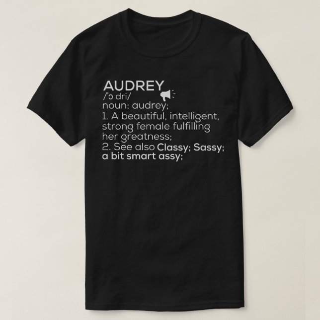 Audrey Name Audrey Definition Audrey Female Name A T-Shirt (Design Front)