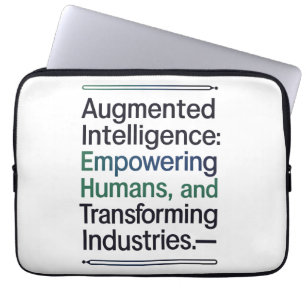 Augmented Intelligence – Empowering Humans Laptop Sleeve