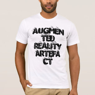 Augmented Reality Artefact - fun slogan T-Shirt