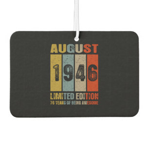 August 1946 Limited Edition Being Awesome Car Air Freshener