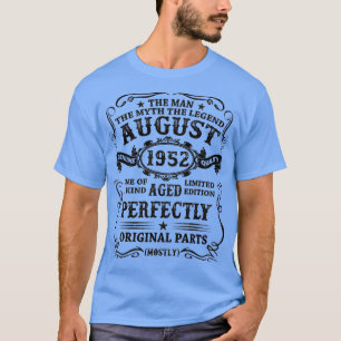 August 1952 The Man Myth Legend 70 Year Old Birthd T-Shirt