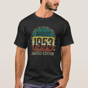 August 1953 69 Years Old For Men Vintage 69th Bir T-Shirt