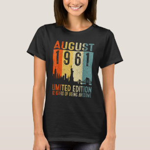 August 1961 62 Years Of Being Awesome T-Shirt