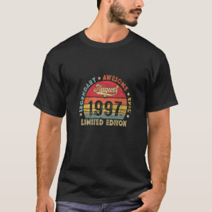 August 1997 25th Birthday Legendary Awesome Epic S T-Shirt