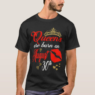 August 30th Birthday Girl Virgo Zodiac Woman Augus T-Shirt