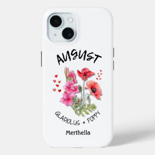 AUGUST Birth Month Flower Custom Name iPhone 15 Case