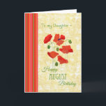 August Birthday Card for Daughter, Poppies<br><div class="desc">A pretty Birthday Card for a Daughter,  with Scarlet Field Poppies on a Corn Yellow background,  the August Birth Month Flower; from a hand-painted paper collage by Judy Adamson. Part of the Posh & Painterly 'Poppy Fields' collection.</div>