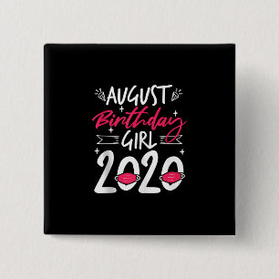 August Birthday Quarantine Gift Women Her Girl 15 Cm Square Badge