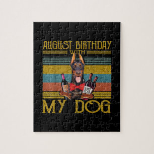 August Birthday With My Doberman Pinscher Dog 2020 Jigsaw Puzzle