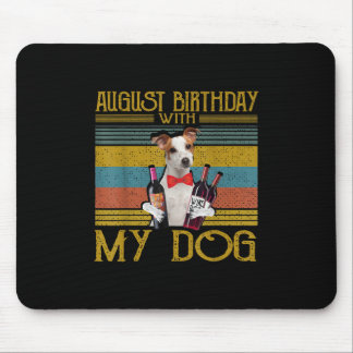 August Birthday With My Jack Russell Dog 2020 Mouse Pad