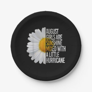 August Birthday Womens Gift Funny Quote Gift Paper Plate