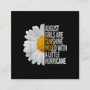 August Birthday Womens Gift Funny Quote Gift Square Business Card