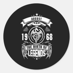 August Gift   1968 The Birth Of The Legends Classic Round Sticker