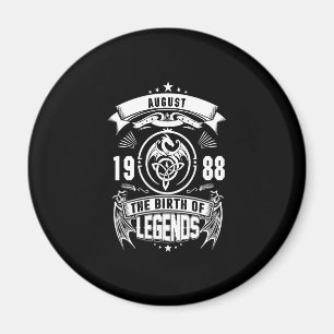 August Gift   1988 The Birth Of The Legends Magnet