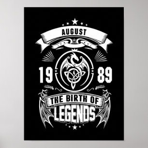 August Gift   1989 The Birth Of The Legends Poster