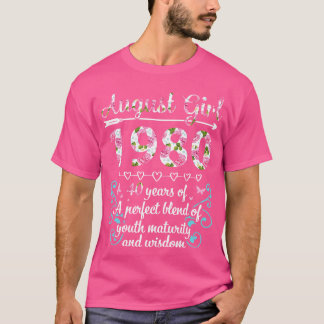 August Girl 1980 Happy Birthday 40 Years Of A Perf T-Shirt