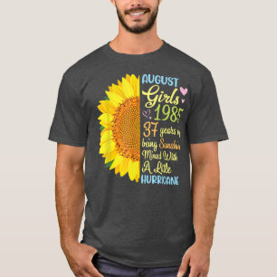 August Girls 1985 37 Years Of Being Sunshine Mied T-Shirt