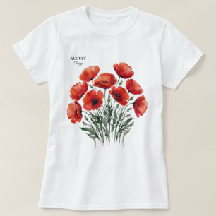 August Poppy Bloom - Personalized Birthday Gift T-Shirt